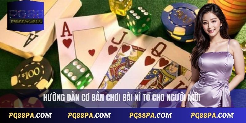 Cách Chơi Bài Xì Tố Đơn Giản Cho Người Mới Tập Chơi 1 Cách chơi bài Xì Tố