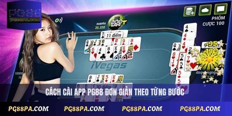 Tải App PG88 Mới Nhất 2025 – Hướng Dẫn Cài Đặt Chi Tiết 3 Cách tải app PG88 đơn giản theo từng bước